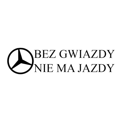 Bez gwiazdy nie ma jazdy